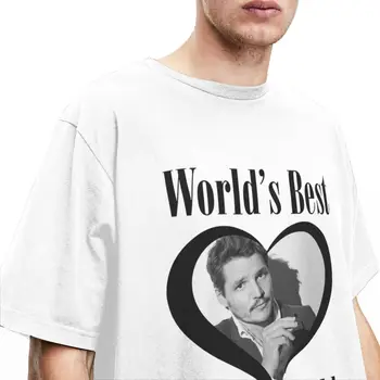 Baba Pedro Pascal Şeyler T-Shirt Erkek Kadın Yenilik %100 % Pamuk Yeni Varış Tee Gömlek