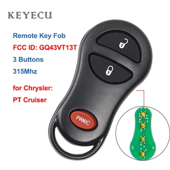 Anahtarsız Giriş Uzaktan Araba Anahtarı Fob 3 Düğme 315MHz Chrysler PT Cruiser için 2001 2002 2003 2004 2005 FCC ID: GQ43VT13T